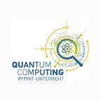 Quantencomputing im MINT-Unterricht