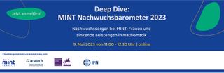 Deep-Dive: MINT Nachwuchsbarometer 2023