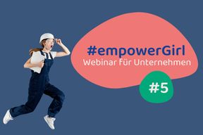 #empowerGirl-Webinar #5 für Unternehmen