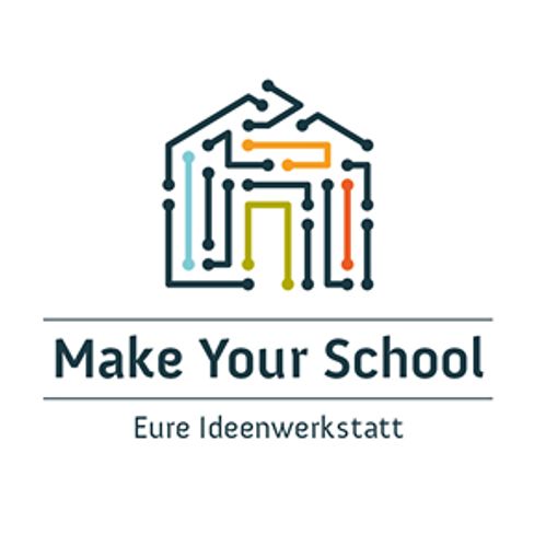 Make Your School – Eure Ideenwerkstatt