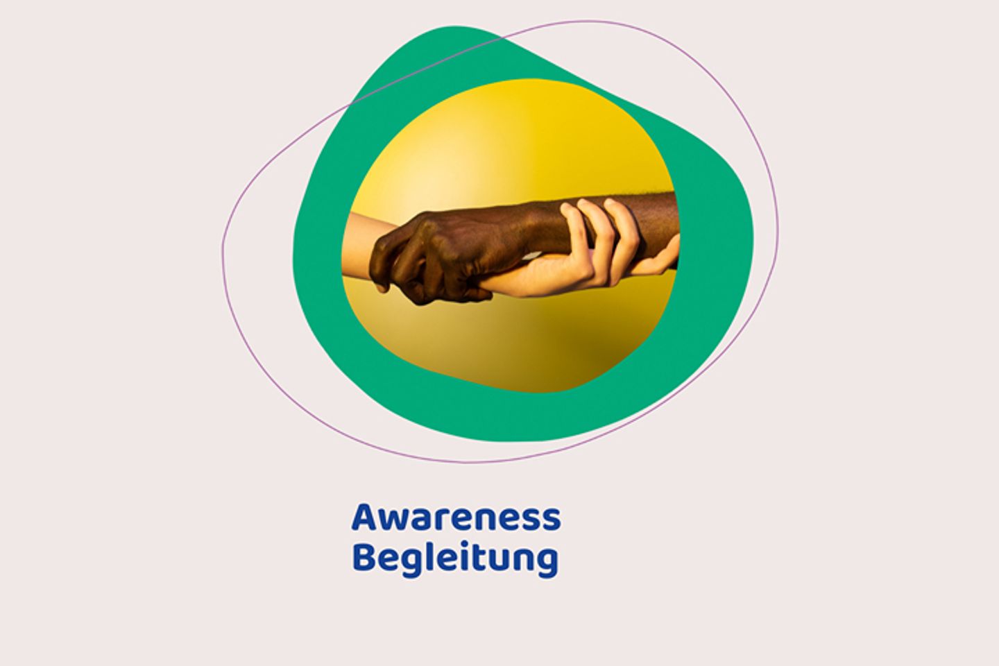 Awareness Begleitung